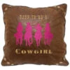 Carstens Home Born To Be A Cowgirl Embroidered Decorative Throw Pillow -Western Desert Shop 2000378149 650 P1